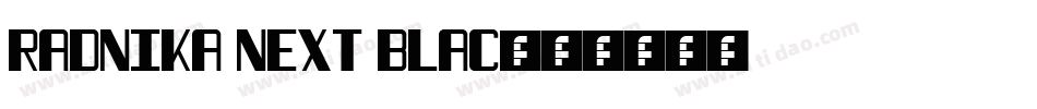 Radnika Next Blac字体转换